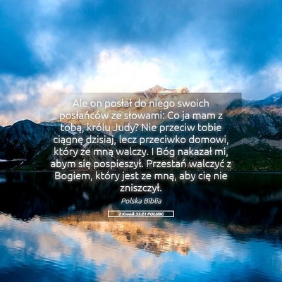 Picture 05 - 2 Kronik 35:21 POLUBG - Ale on posłał do niego swoich posłańców ze - Bible Verse Picture