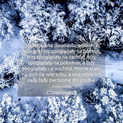 Picture 05 - 2 Kronik 4:4 POLUBG - Stało ono na dwunastu wołach, z których trzy - Bible Verse Picture