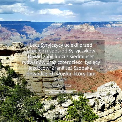 Picture 05 - 2 Samuela 10:18 POLUBG - Lecz Syryjczycy uciekli przed Izraelem i - Bible Verse Picture