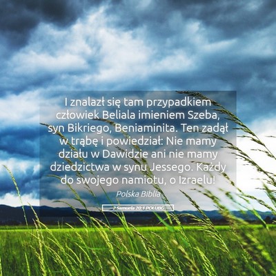 Picture 05 - 2 Samuela 20:1 POLUBG - I znalazł się tam przypadkiem człowiek Beliala - Bible Verse Picture