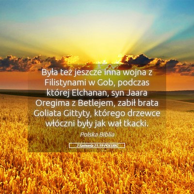 Picture 05 - 2 Samuela 21:19 POLUBG - Była też jeszcze inna wojna z Filistynami w - Bible Verse Picture