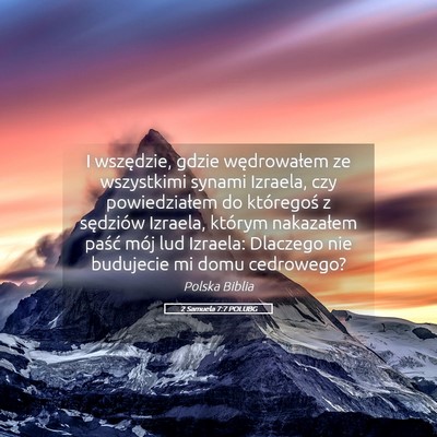 Picture 05 - 2 Samuela 7:7 POLUBG - I wszędzie, gdzie wędrowałem ze wszystkimi - Bible Verse Picture
