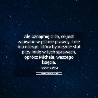 Picture 05 - Daniela 10:21 POLUBG - Ale oznajmię ci to, co jest zapisane w piśmie - Bible Verse Picture