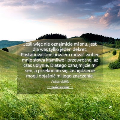 Picture 05 - Daniela 2:9 POLUBG - Jeśli więc nie oznajmicie mi snu, jest dla was - Bible Verse Picture