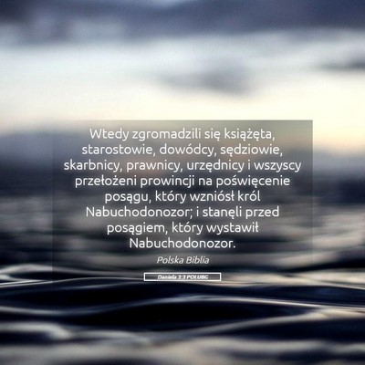 Picture 05 - Daniela 3:3 POLUBG - Wtedy zgromadzili się książęta, starostowie, - Bible Verse Picture