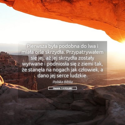 Picture 05 - Daniela 7:4 POLUBG - Pierwsza była podobna do lwa i miała orle - Bible Verse Picture