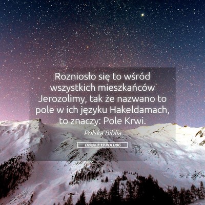Picture 05 - Dzieje 1:19 POLUBG - Rozniosło się to wśród wszystkich - Bible Verse Picture
