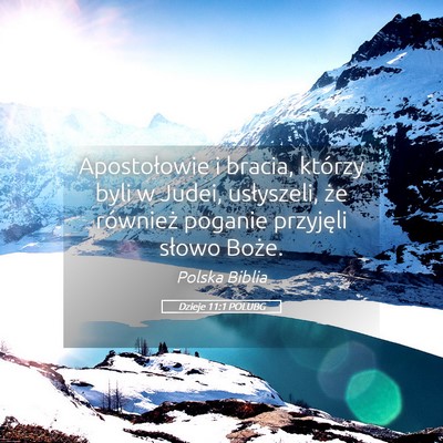 Picture 05 - Dzieje 11:1 POLUBG - Apostołowie i bracia, którzy byli w Judei, - Bible Verse Picture