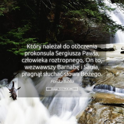 Picture 05 - Dzieje 13:7 POLUBG - Który należał do otoczenia prokonsula - Bible Verse Picture