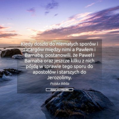 Picture 05 - Dzieje 15:2 POLUBG - Kiedy doszło do niemałych sporów i zatargów - Bible Verse Picture