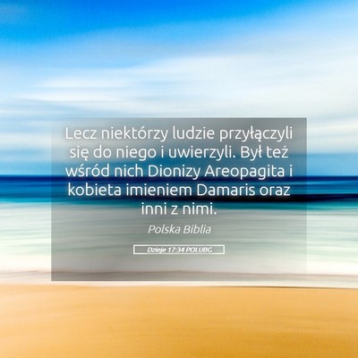 Picture 05 - Dzieje 17:34 POLUBG - Lecz niektórzy ludzie przyłączyli się do - Bible Verse Picture