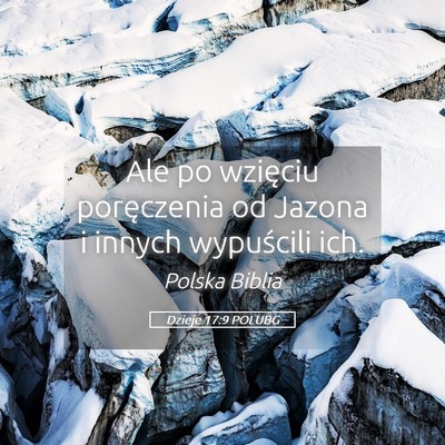 Picture 05 - Dzieje 17:9 POLUBG - Ale po wzięciu poręczenia od Jazona i innych - Bible Verse Picture