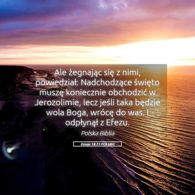 Picture 05 - Dzieje 18:21 POLUBG - Ale żegnając się z nimi, powiedział: - Bible Verse Picture