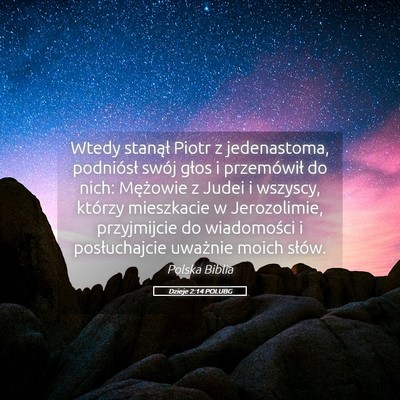 Picture 05 - Dzieje 2:14 POLUBG - Wtedy stanął Piotr z jedenastoma, podniósł - Bible Verse Picture