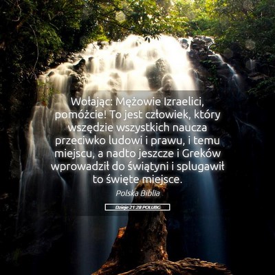 Picture 05 - Dzieje 21:28 POLUBG - Wołając: Mężowie Izraelici, pomóżcie! To - Bible Verse Picture