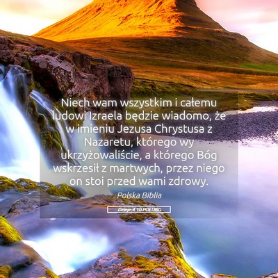 Picture 05 - Dzieje 4:10 POLUBG - Niech wam wszystkim i całemu ludowi Izraela - Bible Verse Picture