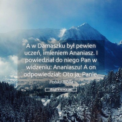 Picture 05 - Dzieje 9:10 POLUBG - A w Damaszku był pewien uczeń, imieniem - Bible Verse Picture