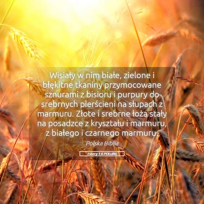 Picture 05 - Estery 1:6 POLUBG - Wisiały w nim białe, zielone i błękitne - Bible Verse Picture
