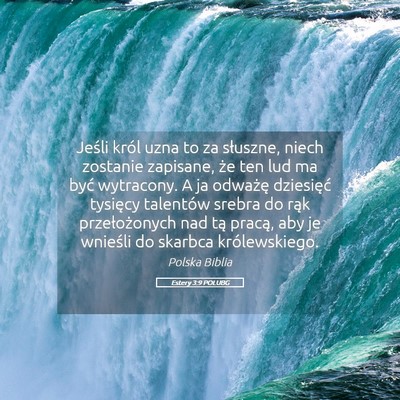 Picture 05 - Estery 3:9 POLUBG - Jeśli król uzna to za słuszne, niech zostanie - Bible Verse Picture