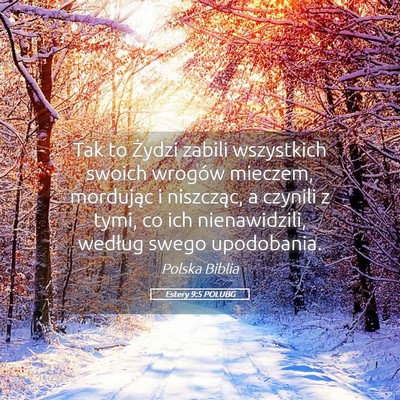 Picture 05 - Estery 9:5 POLUBG - Tak to Żydzi zabili wszystkich swoich wrogów - Bible Verse Picture