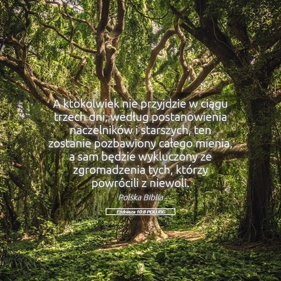 Picture 05 - Ezdrasza 10:8 POLUBG - A ktokolwiek nie przyjdzie w ciągu trzech dni, - Bible Verse Picture