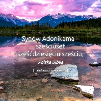 Picture 05 - Ezdrasza 2:13 POLUBG - Synów Adonikama – sześciuset - Bible Verse Picture