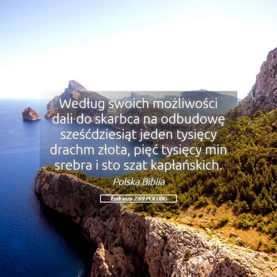 Picture 05 - Ezdrasza 2:69 POLUBG - Według swoich możliwości dali do skarbca na - Bible Verse Picture