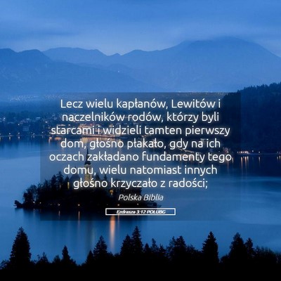 Picture 05 - Ezdrasza 3:12 POLUBG - Lecz wielu kapłanów, Lewitów i naczelników - Bible Verse Picture