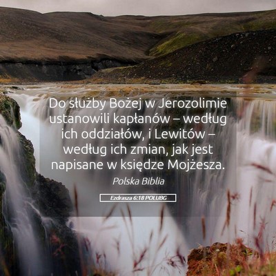 Picture 05 - Ezdrasza 6:18 POLUBG - Do służby Bożej w Jerozolimie ustanowili - Bible Verse Picture