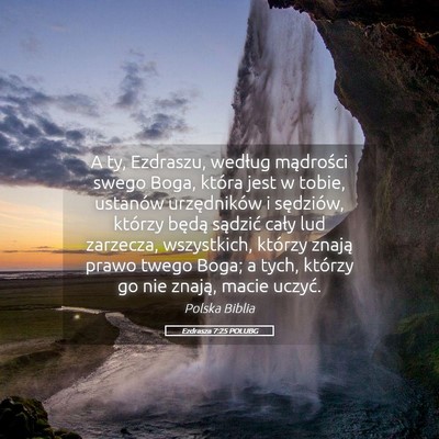 Picture 05 - Ezdrasza 7:25 POLUBG - A ty, Ezdraszu, według mądrości swego Boga, - Bible Verse Picture