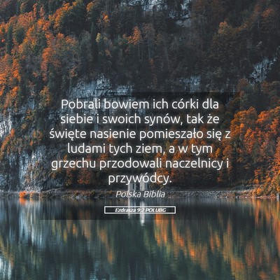 Picture 05 - Ezdrasza 9:2 POLUBG - Pobrali bowiem ich córki dla siebie i swoich - Bible Verse Picture