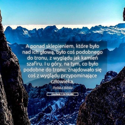 Picture 05 - Ezechiela 1:26 POLUBG - A ponad sklepieniem, które było nad ich - Bible Verse Picture