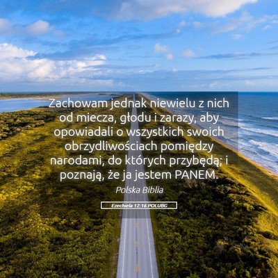 Picture 05 - Ezechiela 12:16 POLUBG - Zachowam jednak niewielu z nich od miecza, głodu - Bible Verse Picture