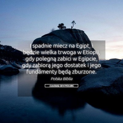 Picture 05 - Ezechiela 30:4 POLUBG - I spadnie miecz na Egipt, i będzie wielka trwoga - Bible Verse Picture