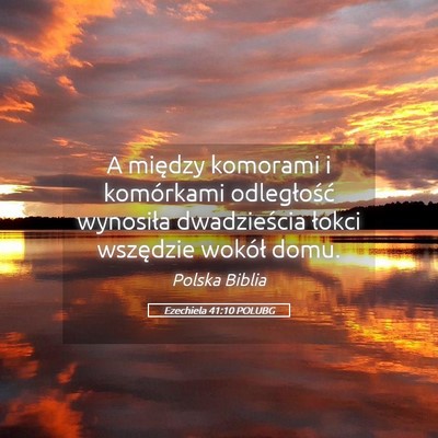 Picture 05 - Ezechiela 41:10 POLUBG - A między komorami i komórkami odległość - Bible Verse Picture