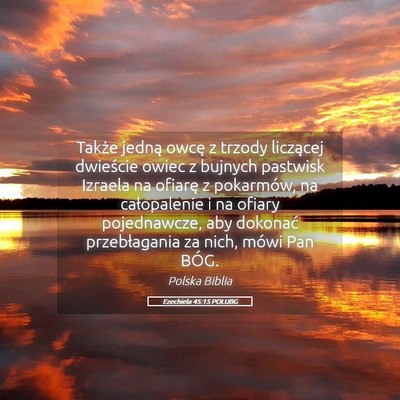 Picture 05 - Ezechiela 45:15 POLUBG - Także jedną owcę z trzody liczącej dwieście - Bible Verse Picture