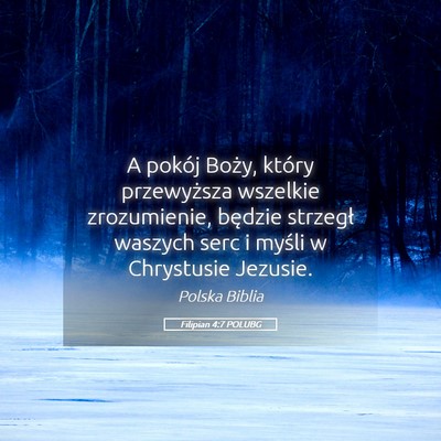 Picture 05 - Filipian 4:7 POLUBG - A pokój Boży, który przewyższa wszelkie - Bible Verse Picture