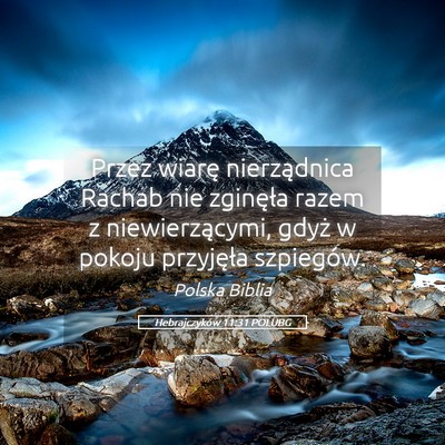 Picture 05 - Hebrajczyków 11:31 POLUBG - Przez wiarę nierządnica Rachab nie zginęła - Bible Verse Picture