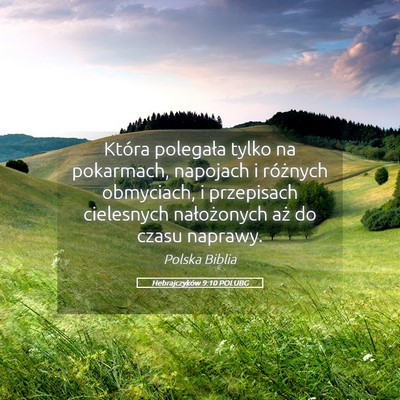 Picture 05 - Hebrajczyków 9:10 POLUBG - Która polegała tylko na pokarmach, napojach i - Bible Verse Picture
