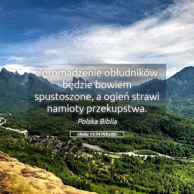 Picture 05 - Hioba 15:34 POLUBG - Zgromadzenie obłudników będzie bowiem - Bible Verse Picture