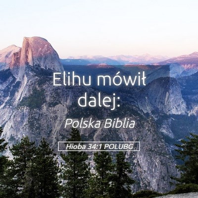 Picture 05 - Hioba 34:1 POLUBG - Elihu mówił - Bible Verse Picture