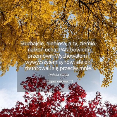 Picture 05 - Izajasza 1:2 POLUBG - Słuchajcie, niebiosa, a ty, ziemio, nakłoń - Bible Verse Picture