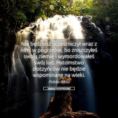 Picture 05 - Izajasza 14:20 POLUBG - Nie będziesz uczestniczył wraz z nimi w - Bible Verse Picture