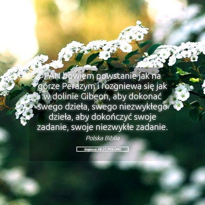 Picture 05 - Izajasza 28:21 POLUBG - PAN bowiem powstanie jak na górze Perazym i - Bible Verse Picture