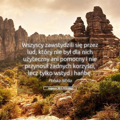 Picture 05 - Izajasza 30:5 POLUBG - Wszyscy zawstydzili się przez lud, który nie - Bible Verse Picture
