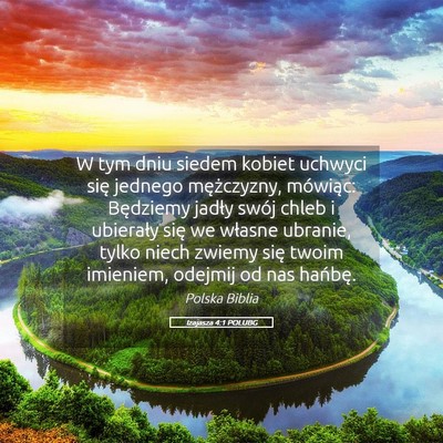 Picture 05 - Izajasza 4:1 POLUBG - W tym dniu siedem kobiet uchwyci się jednego - Bible Verse Picture
