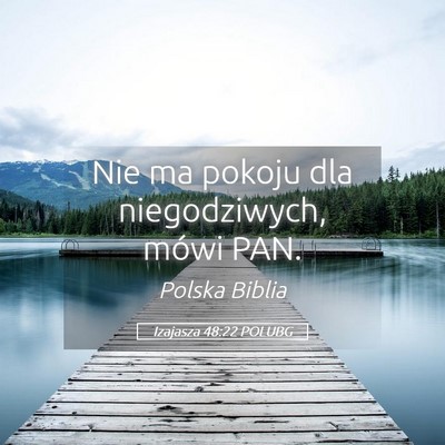 Picture 05 - Izajasza 48:22 POLUBG - Nie ma pokoju dla niegodziwych, mówi - Bible Verse Picture