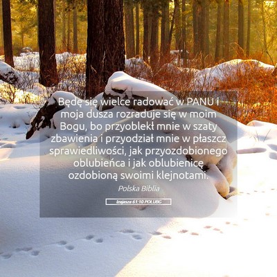 Picture 05 - Izajasza 61:10 POLUBG - Będę się wielce radować w PANU i moja dusza - Bible Verse Picture