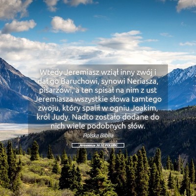 Picture 05 - Jeremiasza 36:32 POLUBG - Wtedy Jeremiasz wziął inny zwój i dał go - Bible Verse Picture