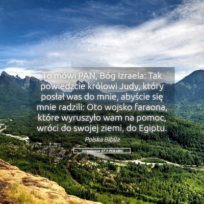 Picture 05 - Jeremiasza 37:7 POLUBG - To mówi PAN, Bóg Izraela: Tak powiedzcie - Bible Verse Picture